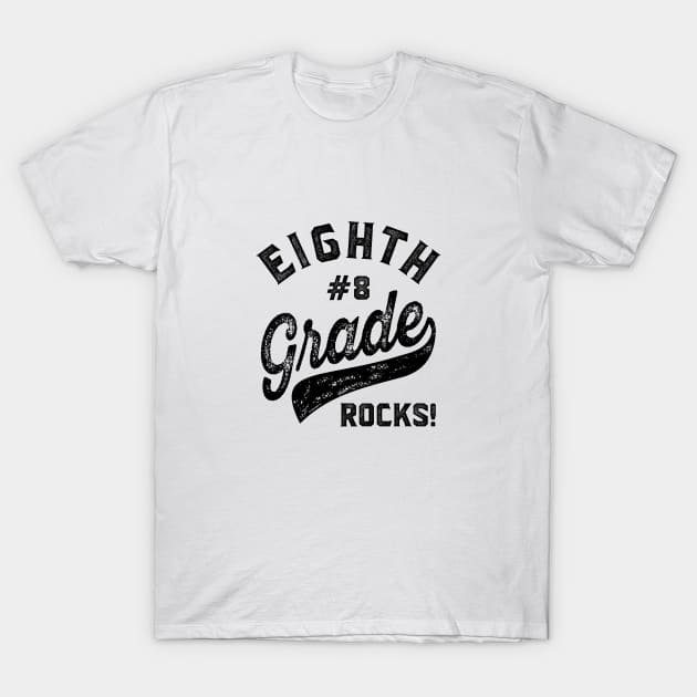 Eighth Grade Rocks! T-Shirt by C_ceconello